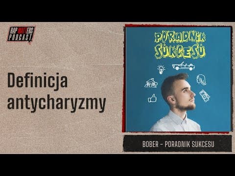 Definicja antycharyzmy | Bober - Poradnik sukcesu