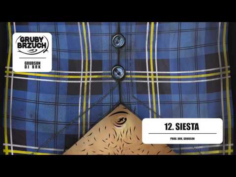 GrubSon & BRK (Gruby Brzuch) - 12 Siesta