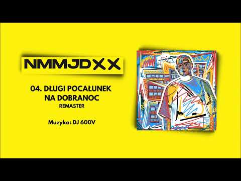 Pih - Długi Pocałunek Na Dobranoc (prod. DJ 600V) / ...