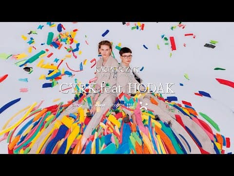 Kacperczyk - Cyrk ft. Hodak