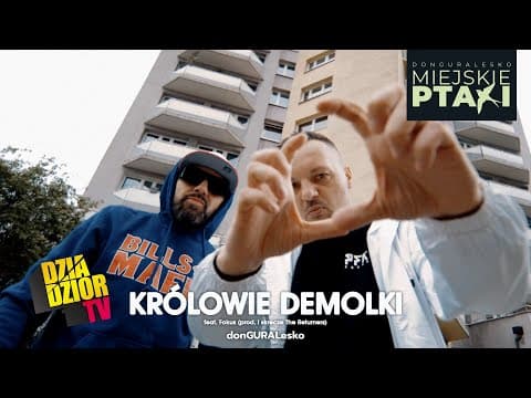 donGURALesko - Królowie Demolki feat. Fokus (prod. i...