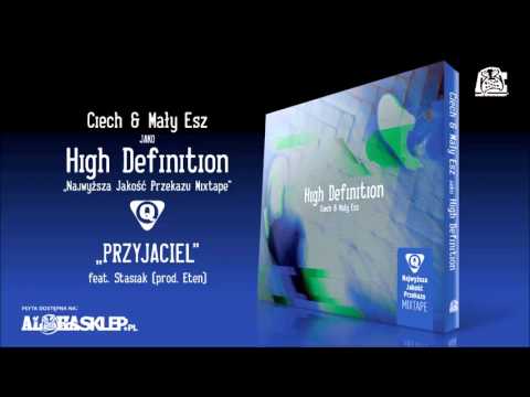 Ciech & Mały Esz jako High Definition - Przyjaciel f...