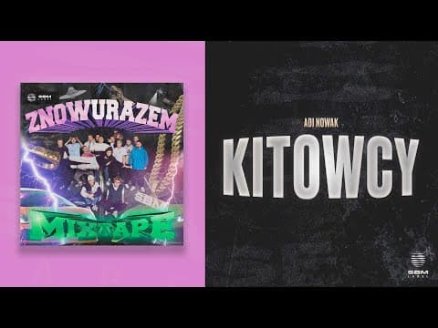 SB Maffija - Kitowcy (Adi Nowak)
