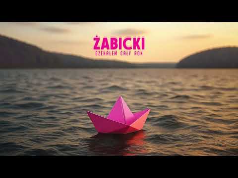 Żabicki - Czekałem cały rok