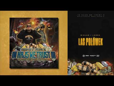 BIAŁAS & LANEK - Las połówek