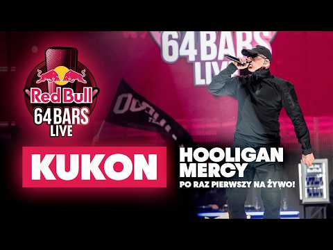 KUKON - NOWY NUMER! HOOLIGAN MERCY - RED BULL 64 BAR...