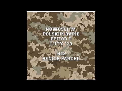 Nowości w polskim rapie - Epizod II Luty '23