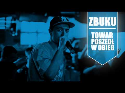 Z.B.U.K.U - Towar Poszedł W Obieg | prod. Młody MD