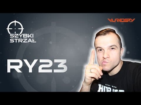 RY23 - Szybki Strzał