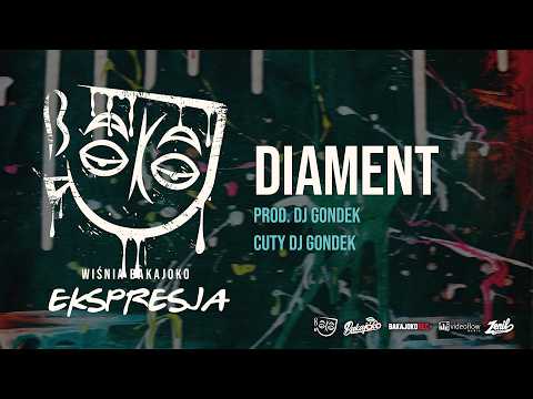 2. Wiśnia Bakajoko - DIAMENT prod. DJ Gondek