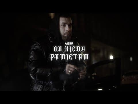 Kazior - Od kiedy pamiętam (prod. Jvchu)