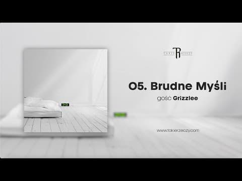 KęKę - Brudne Myśli gość Grizzlee (prod. Worek, Perr...