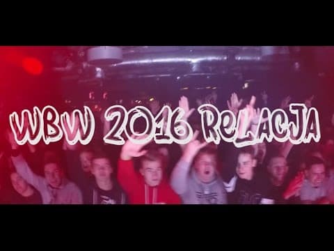 Akvlog 11 - WBW 2016 Finał Muflon, Bober, Kaz, Milu,...