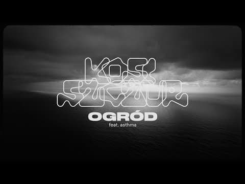 Kosi/Szczur – Ogród ft. asthma