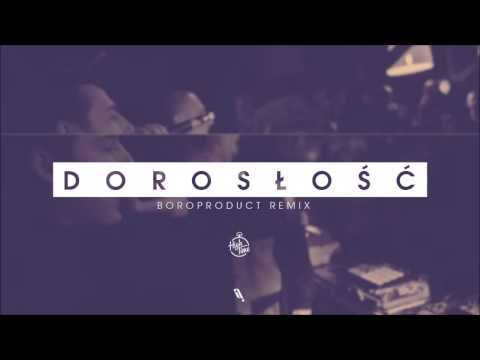 Leh - Dorosłość (Boroproduct Remix)