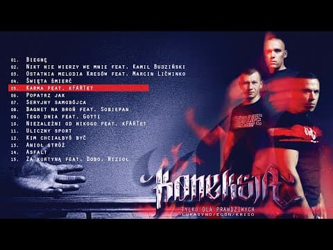 Lukasyno, Egon, Kriso "N.O.N Koneksja" – Karma ft. k...