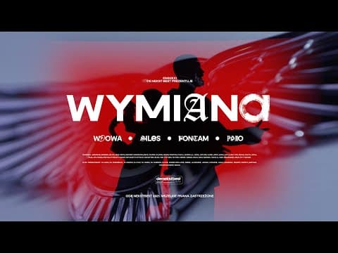 WdoWa, Siles, FonTam, Pono - Wymiana (prod. Gibbs)