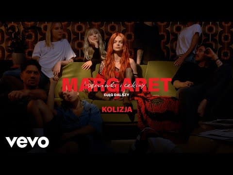 Margaret - Kolizja (Official Audio)