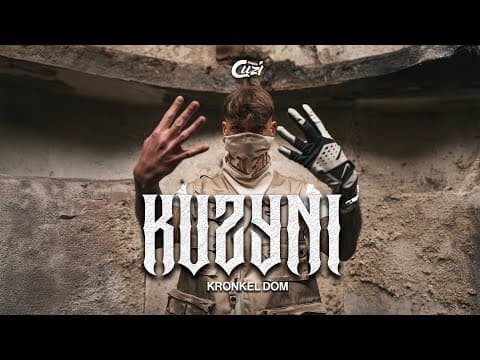 KRONKEL DOM - KUZYNI (PROD. DEEMZ)