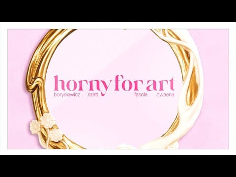 dawid borysiewicz & szatt - horny for art (feat. dwa...