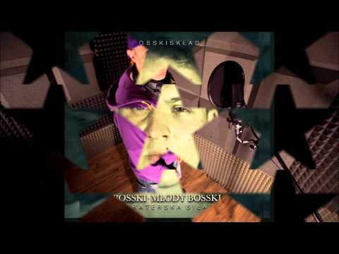 Bosskiskład:Bosski/Młody Bosski - Ulica Była Moim Oj...