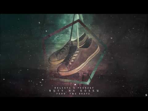 Delekta - Buty na kołku (feat. PeeRZeT, prod. TMK Be...