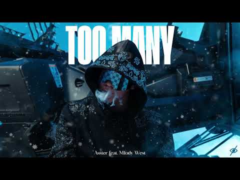 ASSTER - TOO MANY feat. Młody West