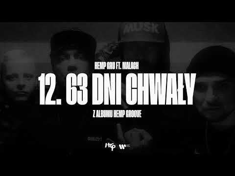 Hemp Gru / Hemp Groove Ft. Małach - 63 dni Chwały Pr...