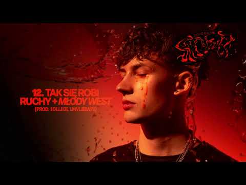 slowez feat. Młody West - TAK SIĘ ROBI RUCHY (prod. ...