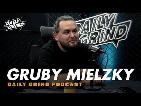GRUBY MIELZKY PODCAST - cała rozmowa