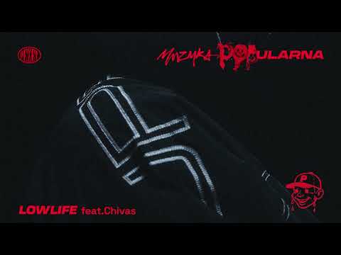 Pezet - Lowlife feat. Chivas (prod. Err Bits)