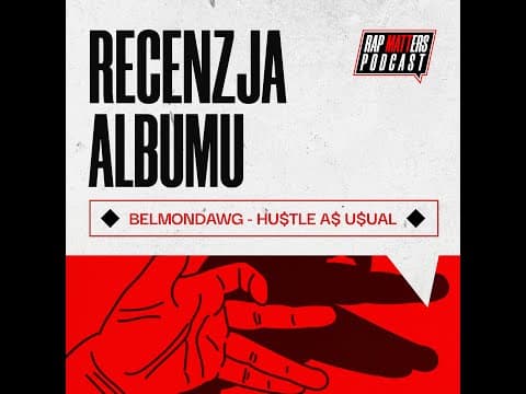 Belmondo to nowy Wankej? - Recenzja: Belmondawg "Hu$...