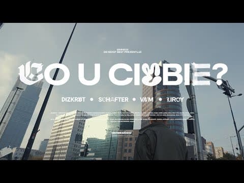 Dizkret, schafter, Liroy, VNM - Co u Ciebie? (Prod. ...