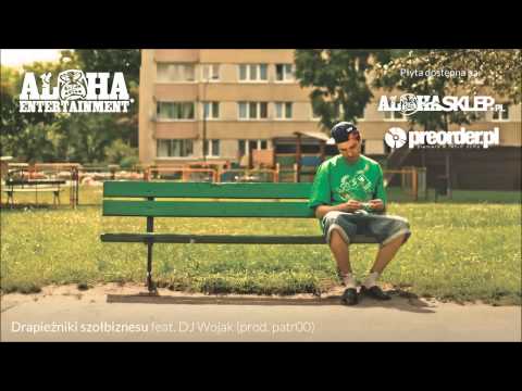 Proceente - Drapieżniki szołbiznesu feat. DJ Wojak (...