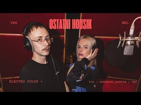 VBS ft. NEL - Ostatni Housik