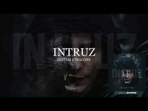 Intruz - Jestem stracony (prod. Flame)