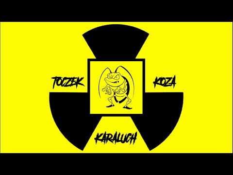Toczek x Koza - Karaluch