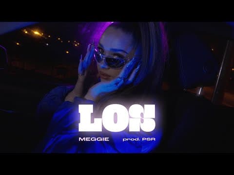 Meggie - Los (prod. PSR)