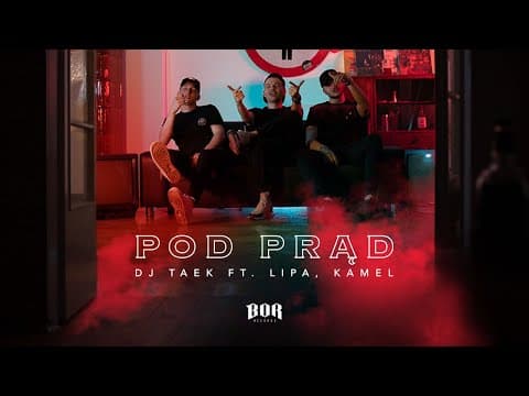 Dj Taek feat. Lipa, Kamel - Pod Prąd
