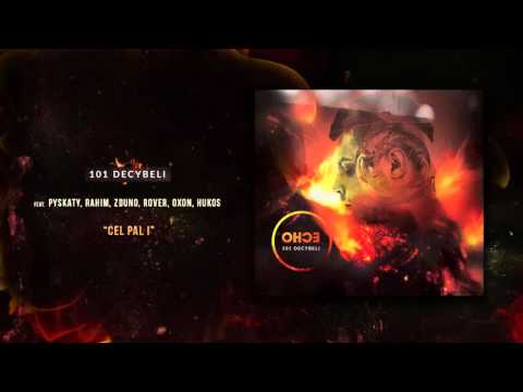 03. 101 Decybeli feat. Pyskaty, Rahim, Zduno, Rover,...
