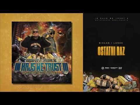 BIAŁAS & LANEK - Ostatni raz