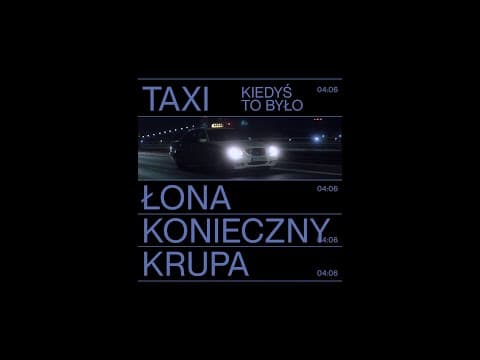 Łona x Konieczny x Krupa – KIEDYŚ TO BYŁO