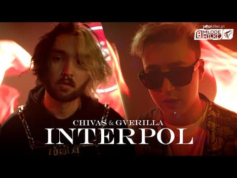 Chivas, Gverilla - Interpol [Popkiller Młode Wilki 8]
