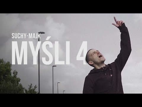 suchy-majk - Myśli 4 | prod. Gibbs | SZTUKA MÓWIENIA