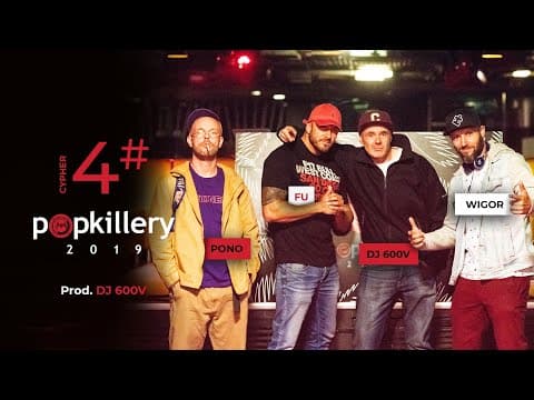 Pono, Fu, Wigor Mor W.A., DJ 600V - Cypher #4 - Popk...