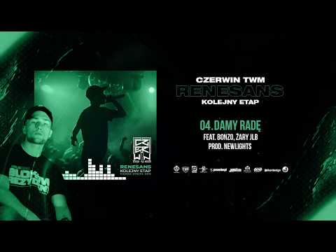 Czerwin - DAMY RADĘ ft. Bonzo, Żary JLB  // Prod. Ne...