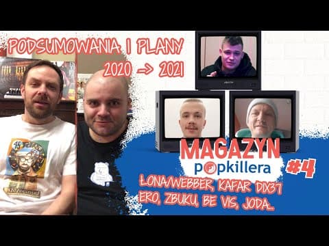 ŁONA i Webber oceniają rok 2020, ERO, Kafar, be vis,...