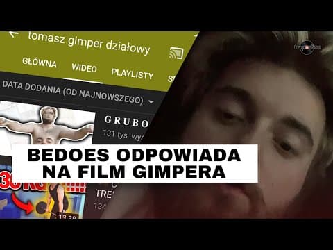 BEDOES ODPOWIADA NA FILM GIMPERA PT. - „GRUBO”