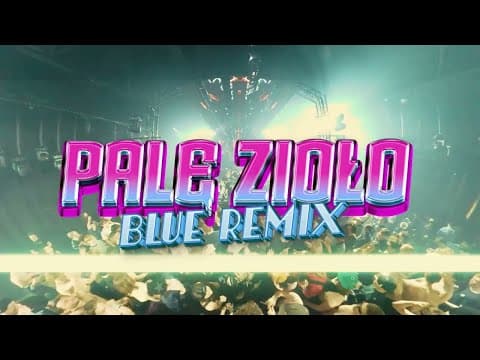 Major - Palę zioło (Blue Remix by 𝔰𝔬𝔬𝔰𝔬)