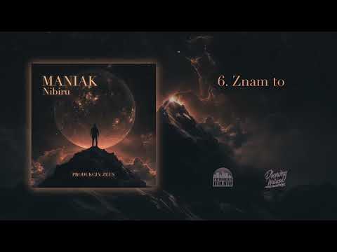 Maniak - Znam to (prod. ZEUS)